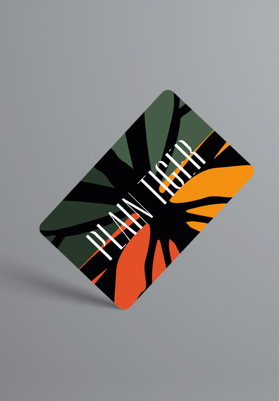 Plain Tiger Gift Card